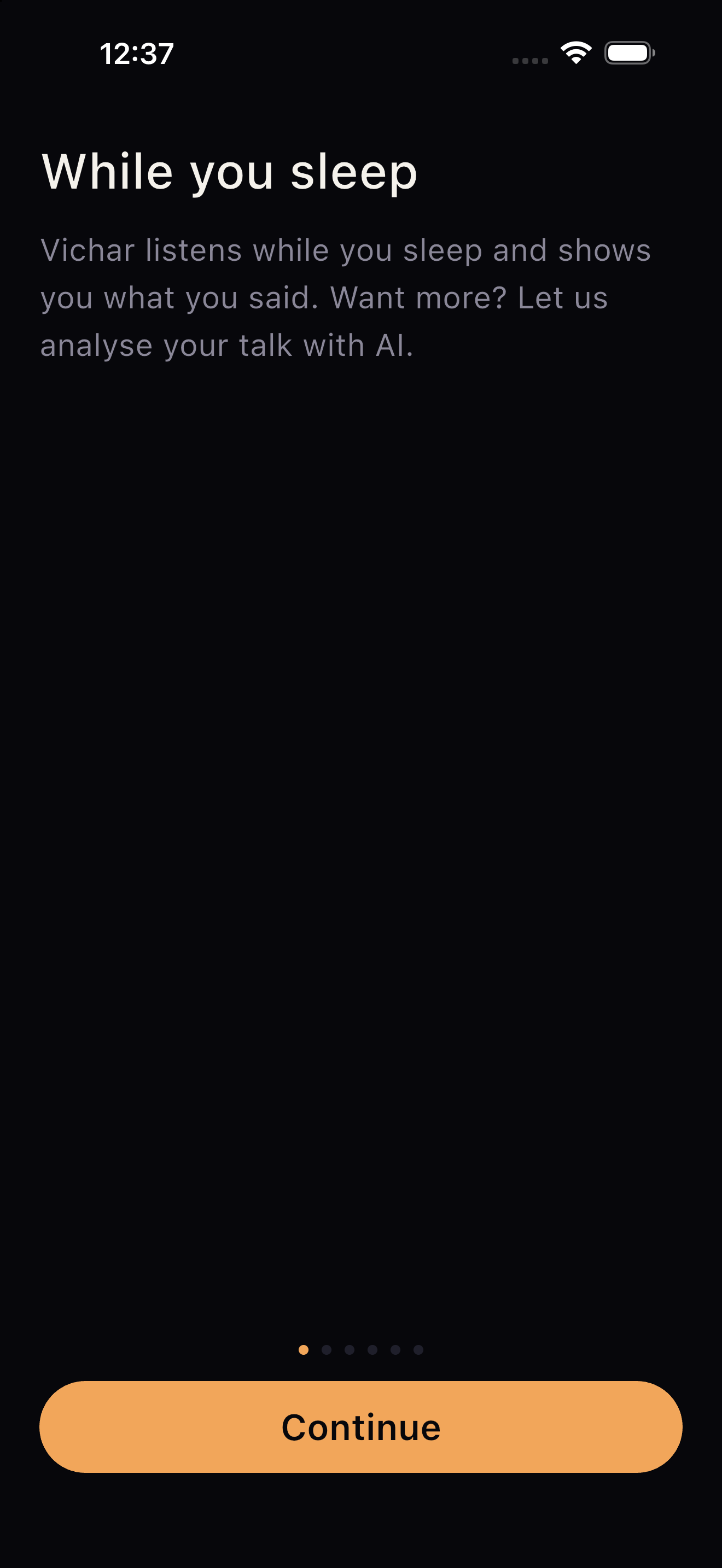 Onboarding: While you sleep, Vichar listens.